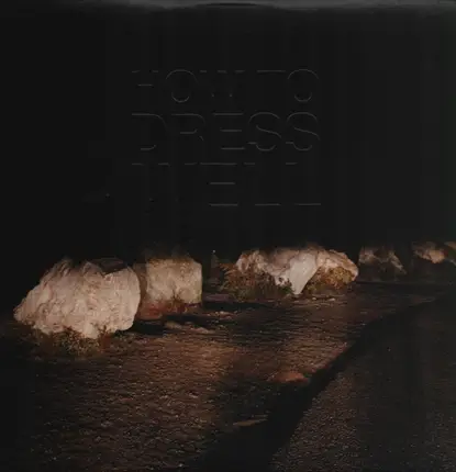 How To Dress Well - Love Remains