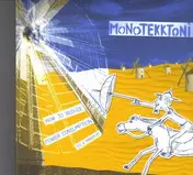 Monotekktoni - How to Reduce Power Consumption