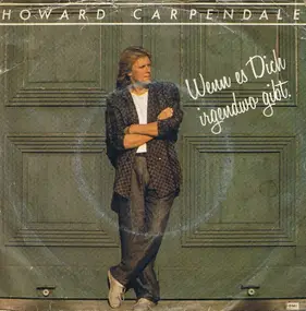 Howard Carpendale - Wenn Es Dich Irgendwo Gibt