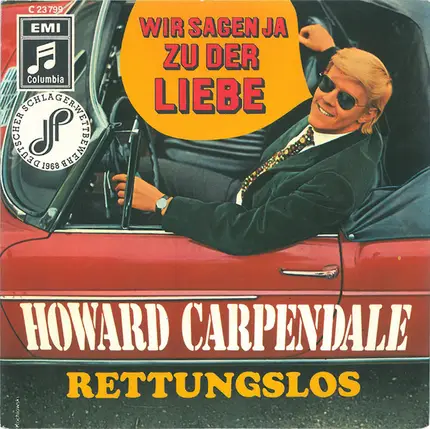 Howard Carpendale - Wir Sagen Ja Zu Der Liebe