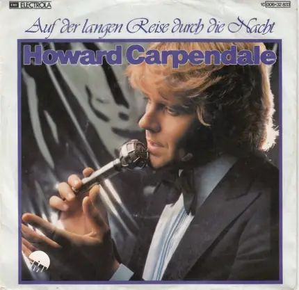 Howard Carpendale - Auf Der Langen Reise Durch Die Nacht
