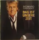 CD - Howard Carpendale - Das Ist Unsere Zeit