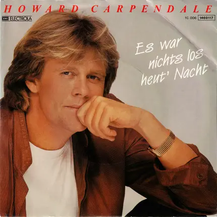 Howard Carpendale - Es War Nichts Los Heut' Nacht