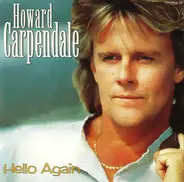 Howard Carpendale - Seine Großen Erfolge (Hello Again)