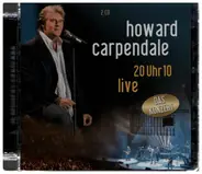 Howard Carpendale - 20 Uhr 10 Live