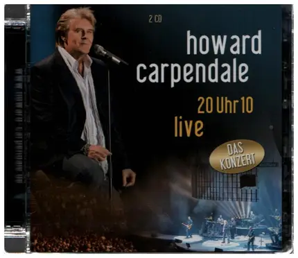 Howard Carpendale - 20 Uhr 10 Live