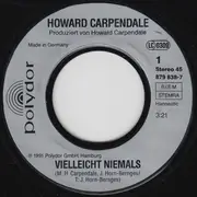 7inch Vinyl Single - Howard Carpendale - Vielleicht Niemals