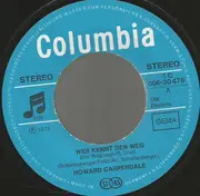 7inch Vinyl Single - Howard Carpendale - Wer Kennt Den Weg (Der Weg Nach Santa Cruz)