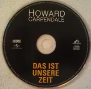 CD - Howard Carpendale - Das Ist Unsere Zeit