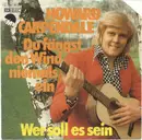 7inch Vinyl Single - Howard Carpendale - Du Fängst Den Wind Niemals Ein