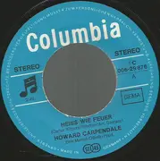 7inch Vinyl Single - Howard Carpendale - Heiß Wie Feuer