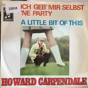 Howard Carpendale - Ich Geb' Mir Selbst 'Ne Party