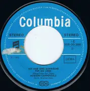 7inch Vinyl Single - Howard Carpendale - Ich Hätt' Dich So Gern Noch Einmal Bei Mir / Ich Hab Eine Schwäche Für Die Liebe
