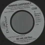 7inch Vinyl Single - Howard Carpendale - Mit Viel, Viel Herz