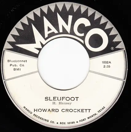 Howard Crockett - Sleufoot / Polly Ann