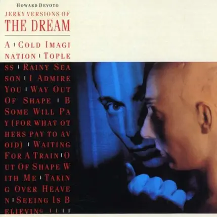 Howard Devoto - Jerky Versions Of The Dream-Re