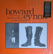 Howard Eynon - So What If Im Standing In Apricot Jam