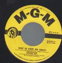 7inch Vinyl Single - Howard Keel, Esther Williams - Why Is Love So Crazy / Singing In The Sun