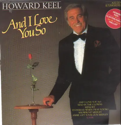 Howard Keel - And I Love You So