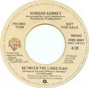 7inch Vinyl Single - Howard Kenney - Between The Lines