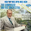 LP - Howard Hanson - The Composer And His Orchestra