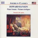 CD - Howard Hanson , Thomas Labé - Piano Sonata • Poèmes Érotiques