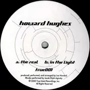12inch Vinyl Single - Howard Hughes - The Real / In The Light