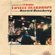 Howard Huntsberry / Los Lobos / Bo Diddley - Lonely Teardrops / Goodnight My Love / Who Do You Love