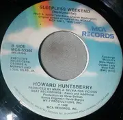 7inch Vinyl Single - Howard Huntsberry - Sleepless Weekend