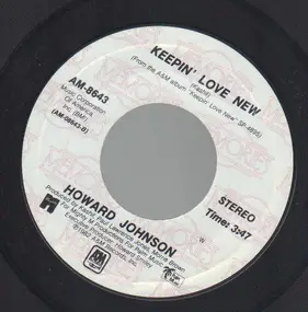 Howard Johnson - So Fine / Keepin' Love New
