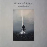 Howard Jones - Cross That Line