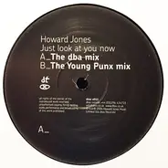 Howard Jones - Just Look At You Now