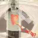 7inch Vinyl Single - Howard Jones - You Know I Love You ... Don't You?