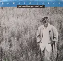 7inch Vinyl Single - Howard Jones - You Know I Love You ... Don't You?