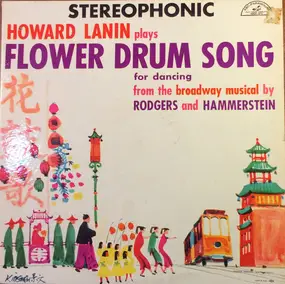 Howard Lanin - Flower Drum Song For Dancing