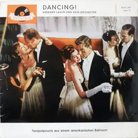 Howard Lanin - Dancing!