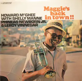 Howard McGhee - Maggie's Back in Town!!