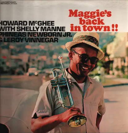 Howard McGhee - Maggie's Back in Town!!