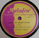 Schellack - Howard McGhee Quintet Featuring Coleman Hawkins - Leave My Heart Alone / Bean Stalking