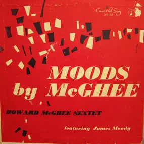 Howard McGhee Sextet - Moods By McGhee