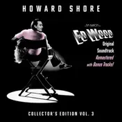 Howard Shore - Ed Wood (Original Soundtrack Remastered)