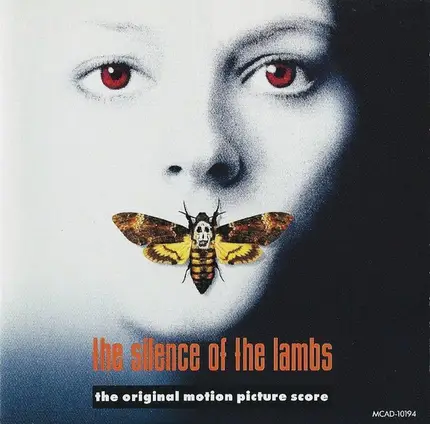 Howard Shore - The Silence Of The Lambs (The Original Motion Picture Score)