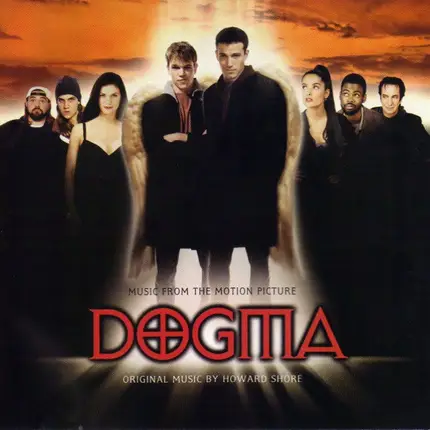 Howard Shore - Dogma: Music From The Motion Picture