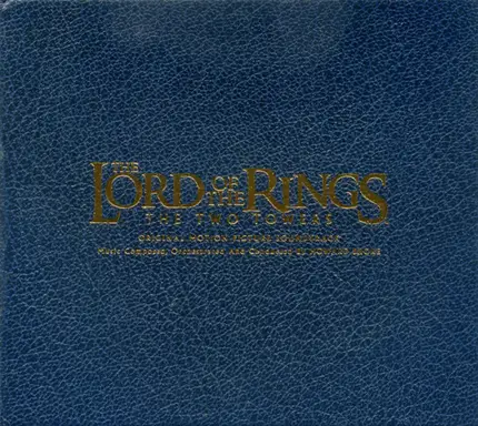 Howard Shore - The Lord Of The Rings: The Two Towers (Soundtrack)