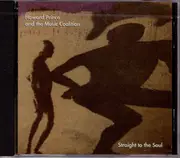 CD - Howard Prince And The Music Coalition - Straight To The Soul