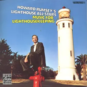 Howard Rumsey's Lighthouse All-Stars - Music For Lighthousekeeping