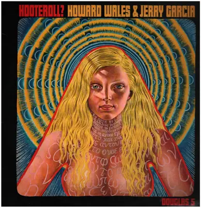 Howard Wales & Jerry Garcia - Hooteroll?