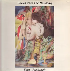 Howard Werth & the Moonbeams - King Brilliant