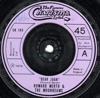 Howard Werth & The The Moonbeams - Dear Joan / Roulette