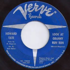 Howard Tate - Look At Granny Run Run / Half A Man